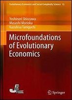 Microfoundations Of Evolutionary Economics
