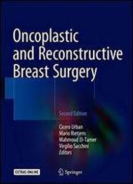 Oncoplastic And Reconstructive Breast Surgery