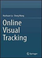 Online Visual Tracking