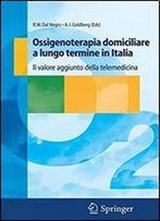 Ossigenoterapia Domiciliare A Lungo Termine In Italia: Il Valore Aggiunto Della Telemedicina