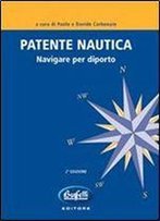 Patente Nautica. Navigare Per Diporto