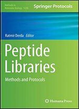 Peptide Libraries: Methods And Protocols