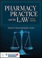 Pharmacy Practice And The Law