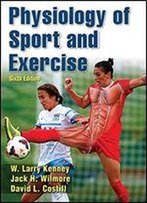 Physiology Of Sport And Exercise 6th Edition