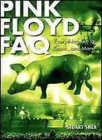 Pink Floyd Frequently Asked Questions