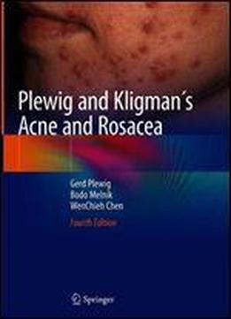 Plewig And Kligman S Acne And Rosacea