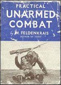 Practical Unarmed Combat