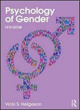 Psychology Of Gender: Fifth Edition