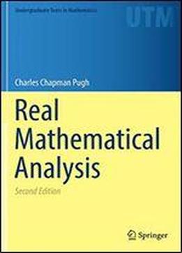 Real Mathematical Analysis