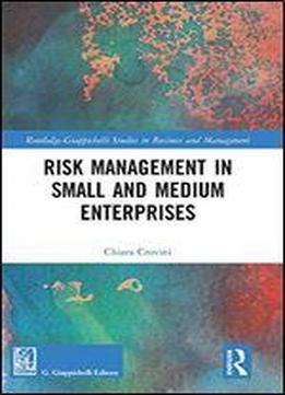 Risk Management In Small And Medium Enterprises
