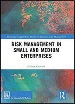 Risk Management In Small And Medium Enterprises