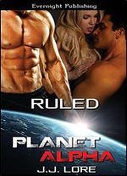 Ruled (planet Alpha)