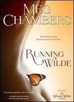 Running Wilde (The Winnie Wilde Series Book 1)