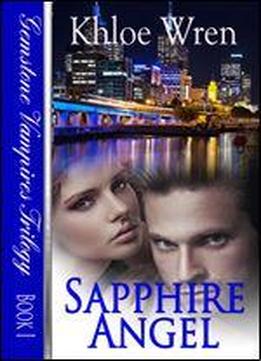 Sapphire Angel (gemstone Vampire Trilogy)