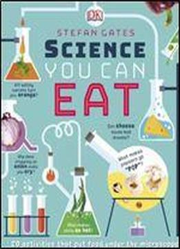 Science You Can Eat: Putting What We Eat Under The Microscope