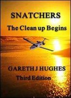 Snatchers: The Clean Up Begins