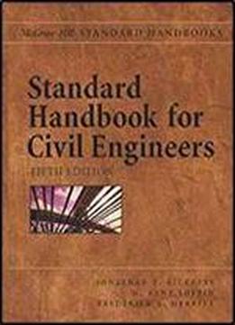 Standard Handbook For Civil Engineers