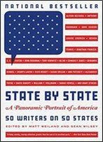 State By State: A Panoramic Portrait Of America