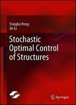 Stochastic Optimal Control Of Structures