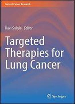 Targeted Therapies For Lung Cancer