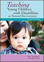 Teaching Young Children With Disabilities In Natural Environments