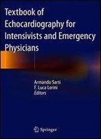 Textbook Of Echocardiography For Intensivists And Emergency Physicians