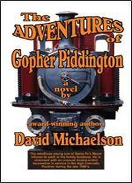 The Adventures Of Gopher Piddington