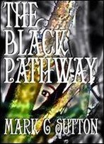 The Black Pathway - Special Edition