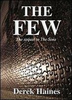The Few: The Sequel To The Sons Of Cleito