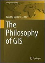 The Philosophy Of Gis