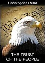 The Trust Of The People (Conspiracy Trilogy Book 2)