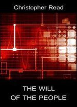 The Will Of The People (conspiracy Trilogy Book 1)