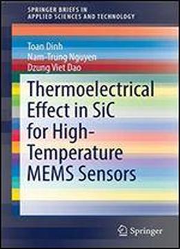 Thermoelectrical Effect In Sic For High-temperature Mems Sensors