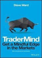 Tradermind: Get A Mindful Edge In The Markets