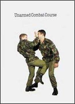 Unarmed Combat Course