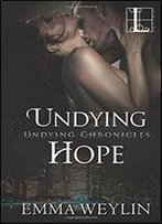 Undying Hope