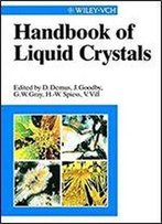 4 Volume Set, Handbook Of Liquid Crystals