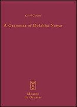 A Grammar Of Dolakha Newar
