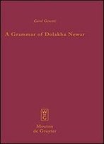 A Grammar Of Dolakha Newar