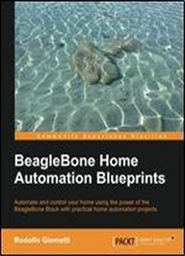 Beaglebone Home Automation Blueprints