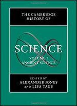 Cambridge History Of Science: Ancient Science
