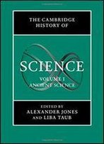 Cambridge History Of Science: Ancient Science