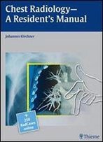 Chest Radiology: A Resident's Manual