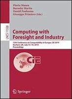 Computing With Foresight And Industry: 15th Conference On Computability In Europe, Cie 2019, Durham, Uk, July 1519, 2019, Proceedings