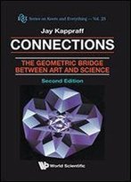 Connections: The Geometric Bridge Between Art And Science