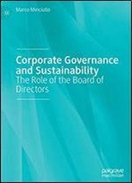 Corporate Governance And Sustainability: The Role Of The Board Of Directors