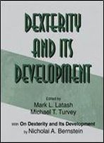 Dexterity And Its Development
