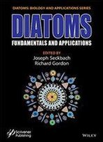 Diatoms: Fundamentals And Applications