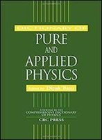 Dictionary Of Pure And Applied Physics