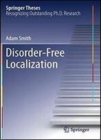 Disorder-Free Localization